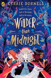Book cover of Wilder than Midnight by Cerrie Burnell