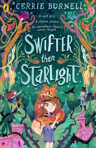 Book cover of Swifter than Starlight by Cerrie Burnell