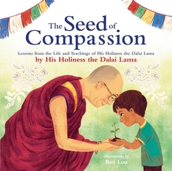 Book cover of The Seed of Compassion by Dalai Lama