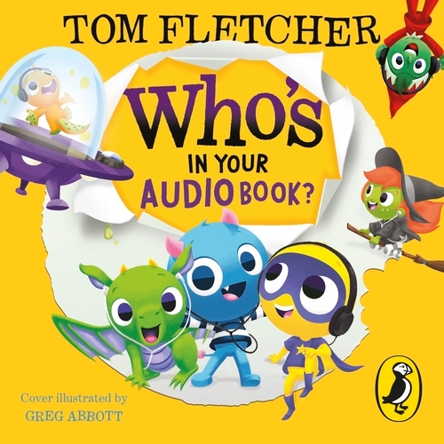 Book cover of Who’s In Your Audiobook? by Tom Fletcher