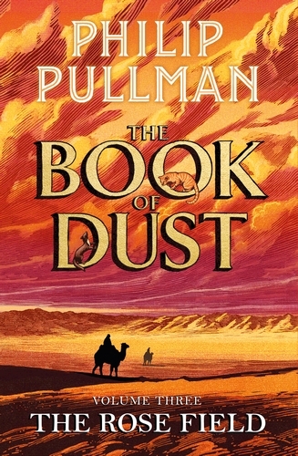 Book cover of #3 - The Rose Field: The Book of Dust Volume Three by Philip Pullman
