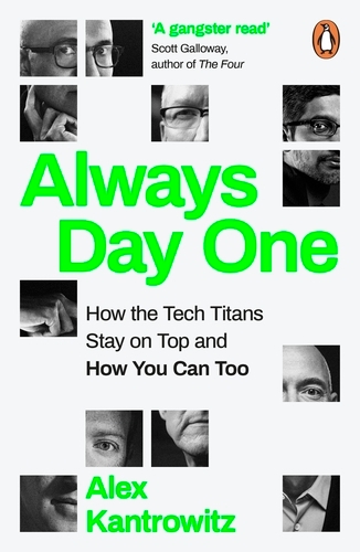 Book cover of Always Day One by Alex Kantrowitz