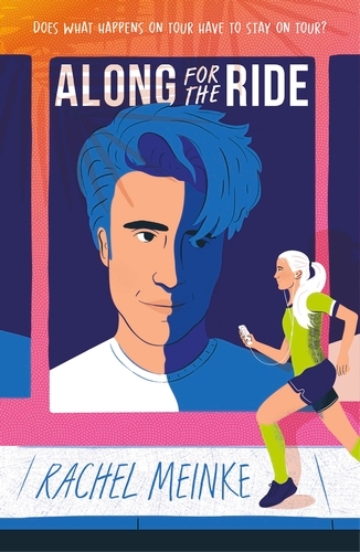 Book cover of Along For The Ride by Rachel Meinke