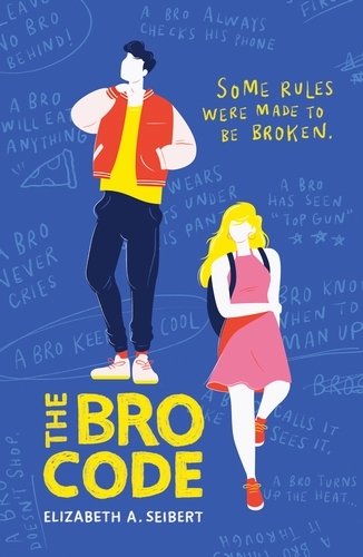 Book cover of The Bro Code by Elizabeth Seibert