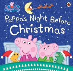 Book cover of Peppa Pig: Peppa's Night Before Christmas by Peppa Pig