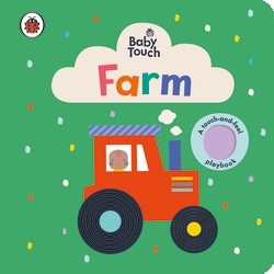 Book cover of Baby Touch: Farm by Ladybird