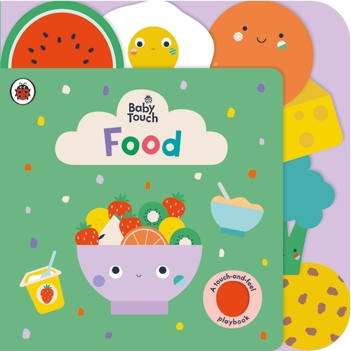 Book cover of Baby Touch: Food by Ladybird