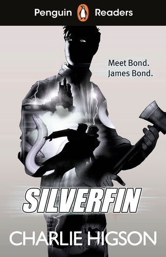 Book cover of Penguin Readers Level 1: Silverfin (ELT Graded Reader) by Charlie Higson