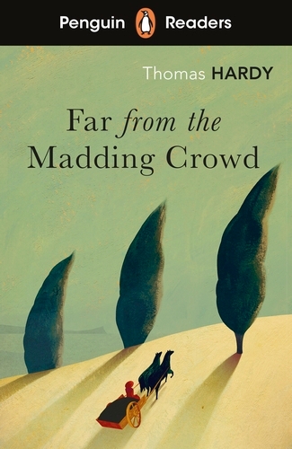 Book cover of Penguin Readers Level 5: Far from the Madding Crowd (ELT Graded Reader) by Thomas Hardy