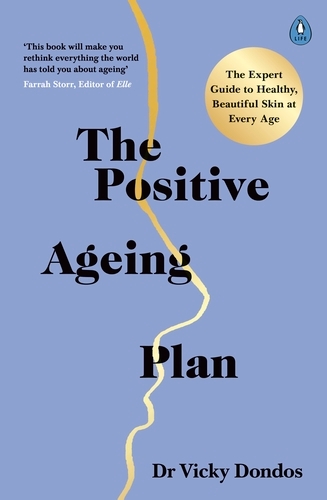 Book cover of The Positive Ageing Plan by Vicky Dondos