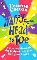 Book cover of Happy From Head to Toe by Fearne Cotton