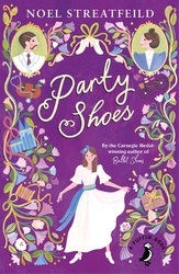 Book cover of Party Shoes by Noel Streatfeild