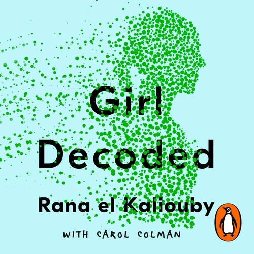 Book cover of Girl Decoded by Rana el Kaliouby