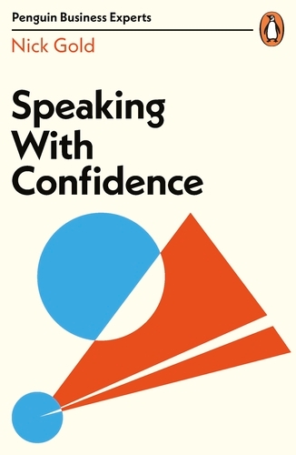 Book cover of Speaking with Confidence by Nick Gold