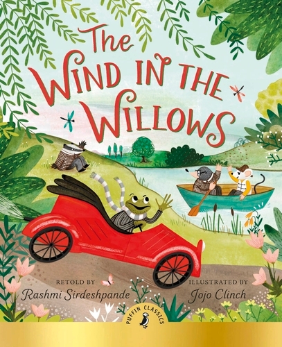 Book cover of The Wind In The Willows by Rashmi Sirdeshpande