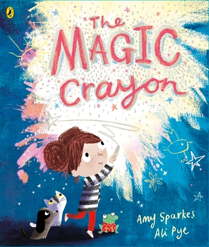 Book cover of The Magic Crayon by Amy Sparkes