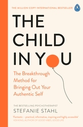 Book cover of The Child In You by Stefanie Stahl