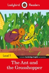 Book cover of Ladybird Readers Level 1 - The Ant and the Grasshopper (ELT Graded Reader) by Ladybird