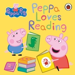 Book cover of Peppa Pig: Peppa Loves Reading by Peppa Pig