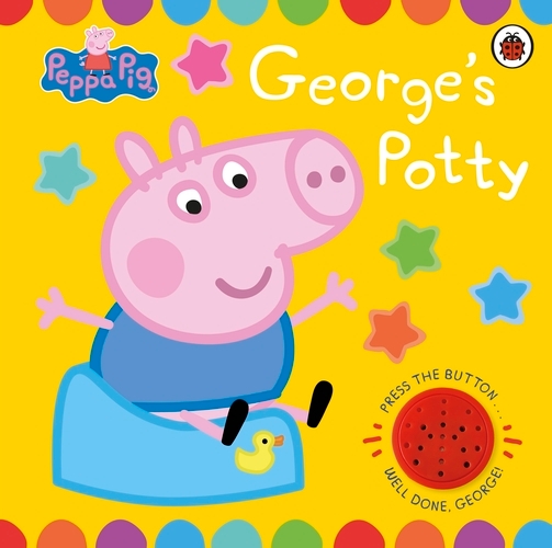 Book cover of Peppa Pig: George's Potty by Peppa Pig