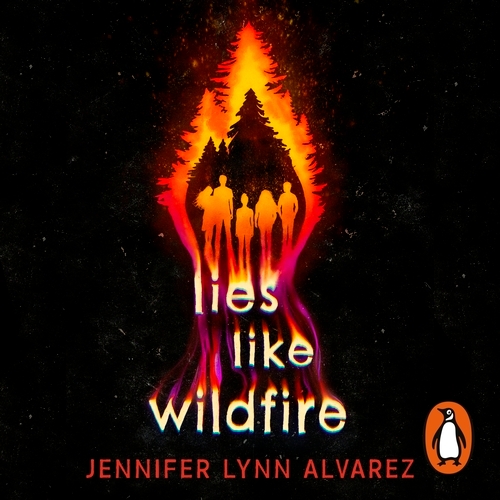 Book cover of Lies Like Wildfire by Jennifer Lynn Alvarez