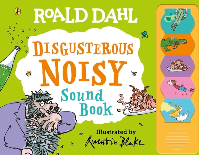 Book cover of Roald Dahl: Disgusterous Noisy Sound Book by Roald Dahl