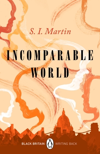 Book cover of #1 - Incomparable World by S. I. Martin