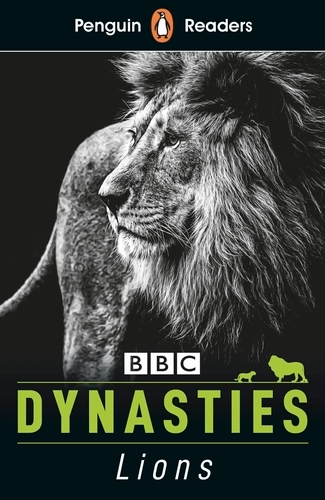 Book cover of Penguin Readers Level 1: Dynasties: Lions (ELT Graded Reader) by Stephen Moss