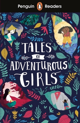 Book cover of Penguin Readers Level 1: Tales of Adventurous Girls (ELT Graded Reader)