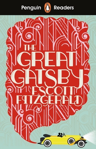 Book cover of Penguin Readers Level 3: The Great Gatsby (ELT Graded Reader) by F. Scott Fitzgerald