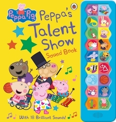 Book cover of Peppa Pig: Peppa's Talent Show by Peppa Pig