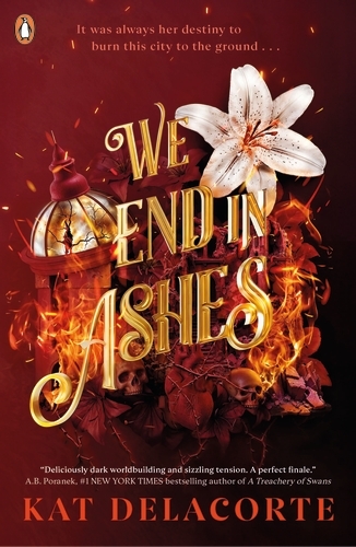 Book cover of We End in Ashes by Kat Delacorte