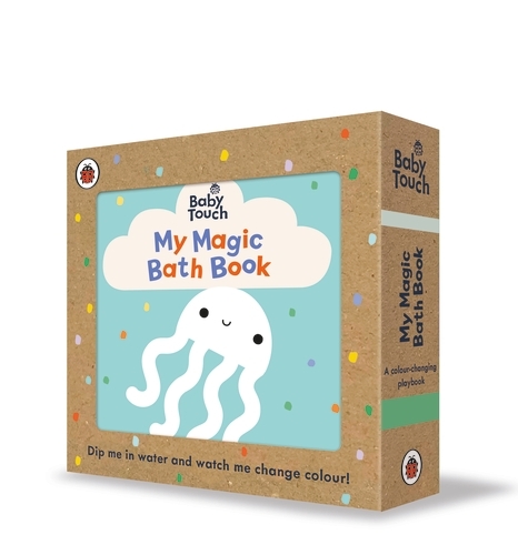 Book cover of Baby Touch: My Magic Bath Book by Ladybird