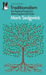 Book cover of Traditionalism by Mark Sedgwick