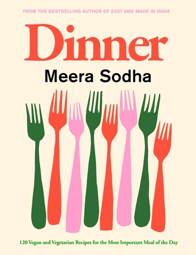 Book cover of Dinner by Meera Sodha