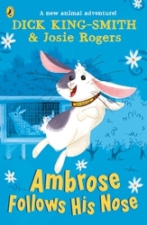 Book cover of Ambrose Follows His Nose by Dick King-Smith, Josie Rogers