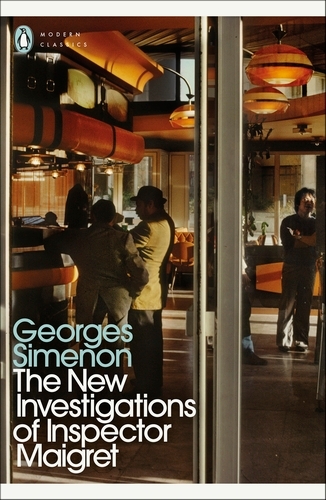 Book cover of The New Investigations of Inspector Maigret by Georges Simenon