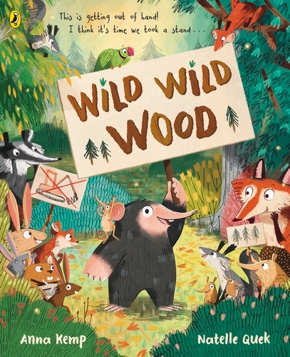 Book cover of Wild Wild Wood by Anna Kemp