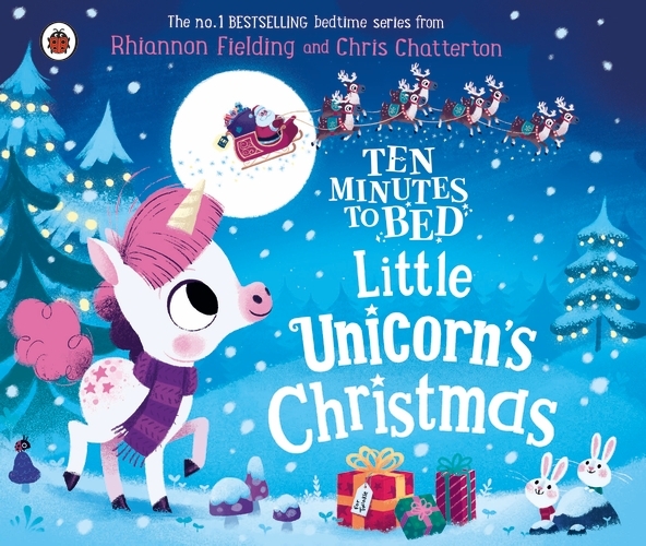 Book cover of Ten Minutes to Bed: Little Unicorn's Christmas by Rhiannon Fielding