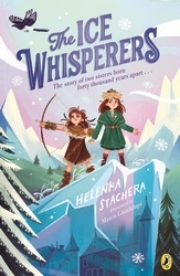 Book cover of The Ice Whisperers by Helenka Stachera