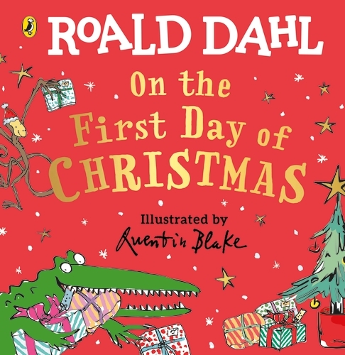 Book cover of Roald Dahl: On the First Day of Christmas by Roald Dahl