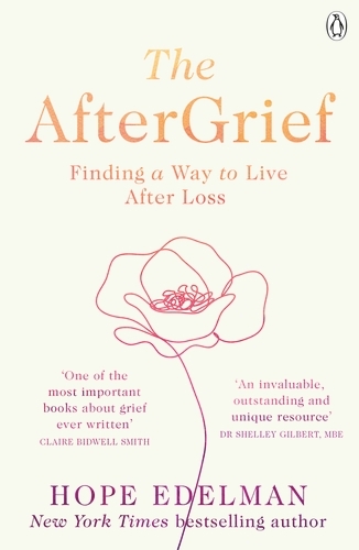Book cover of The AfterGrief by Hope Edelman