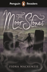 Book cover of Penguin Readers Starter Level: The Moor Stones (ELT Graded Reader) by Fiona Mackenzie