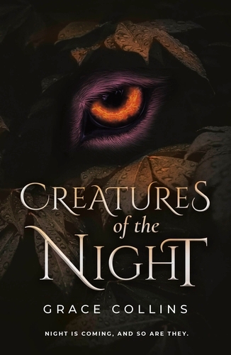 Book cover of Creatures of the Night by Grace Collins