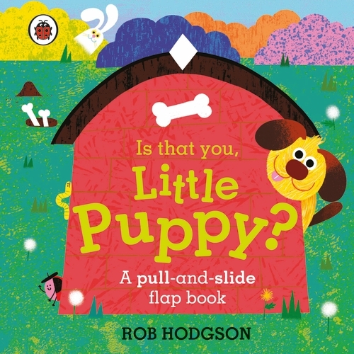 Book cover of Is That You, Little Puppy? by Ladybird