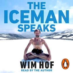 Book cover of The Iceman Speaks by Wim Hof