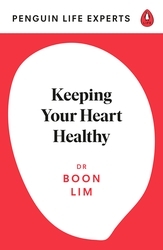 Book cover of Keeping Your Heart Healthy by Boon Lim