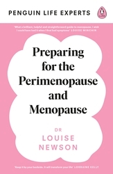 Book cover of Preparing for the Perimenopause and Menopause by Louise Newson