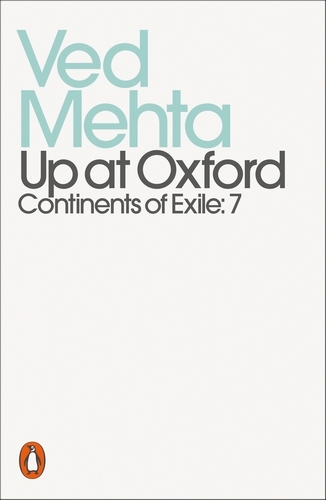 Book cover of Up at Oxford by Ved Mehta