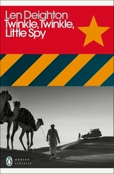 Book cover of Twinkle, Twinkle, Little Spy by Len Deighton